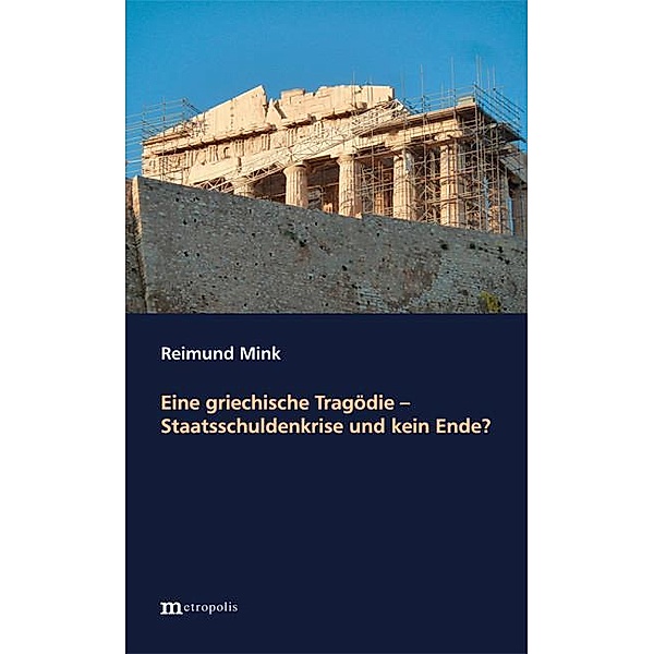 Eine griechische Tragödie, Reimund Mink