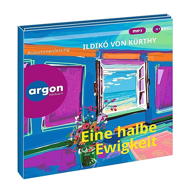 Eine halbe Ewigkeit,2 Audio-CD, 2 MP3, Ildikó von Kürthy