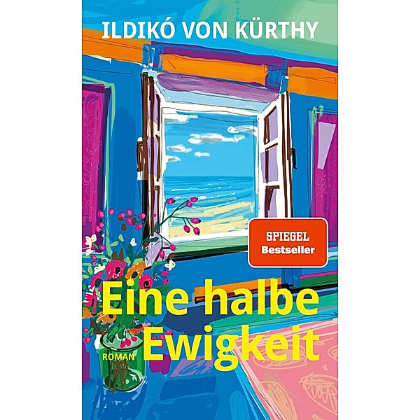 Eine halbe Ewigkeit, Ildikó von Kürthy