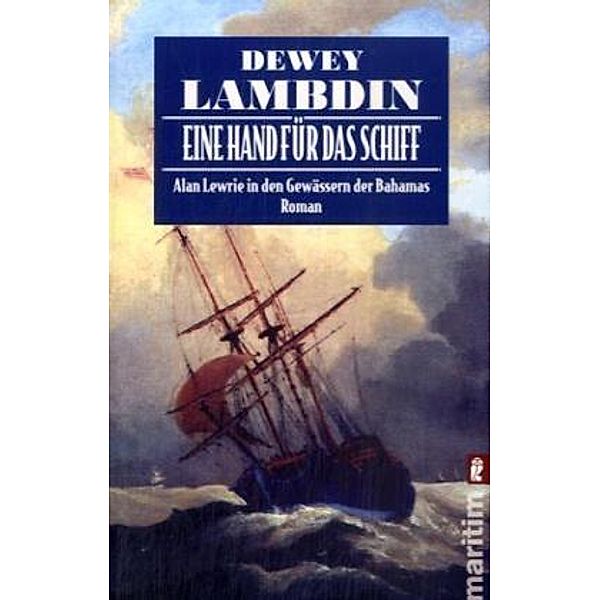 Eine Hand für das Schiff, Dewey Lambdin