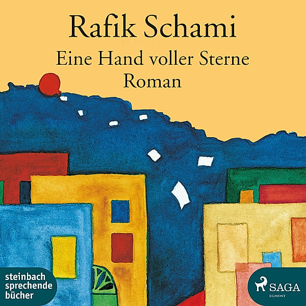 Eine Hand voller Sterne, Rafik Schami