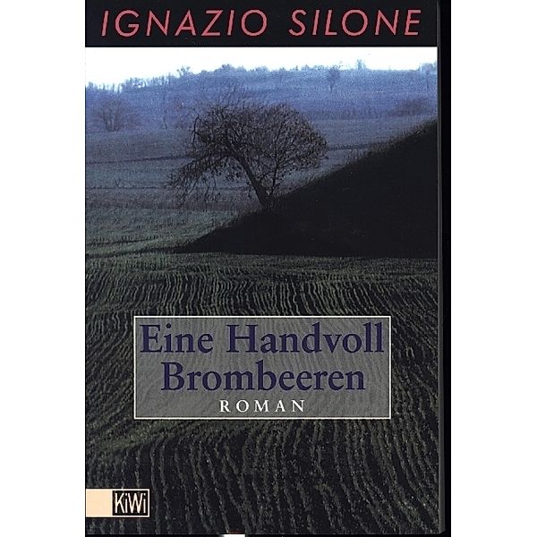 Eine Handvoll Brombeeren, Ignazio Silone