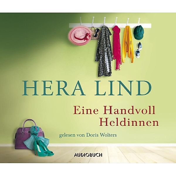 Eine Handvoll Heldinnen, 3 Audio-CDs, Hera Lind