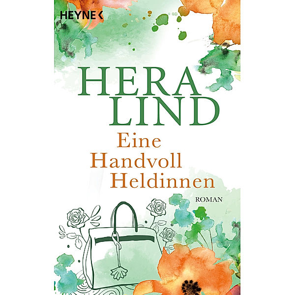 Eine Handvoll Heldinnen, Hera Lind