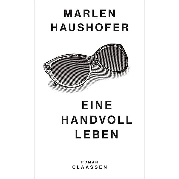 Eine Handvoll Leben, Marlen Haushofer