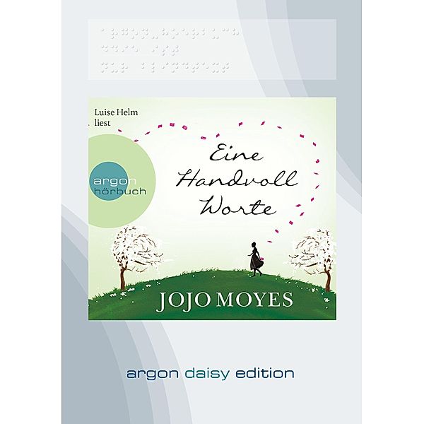 Eine Handvoll Worte (DAISY Edition) (DAISY-Format), 1 Audio-CD, 1 MP3, Jojo Moyes