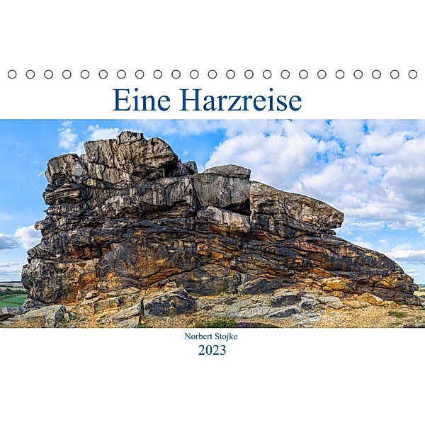 Eine Harzreise (Tischkalender 2023 DIN A5 quer), Norbert Stojke