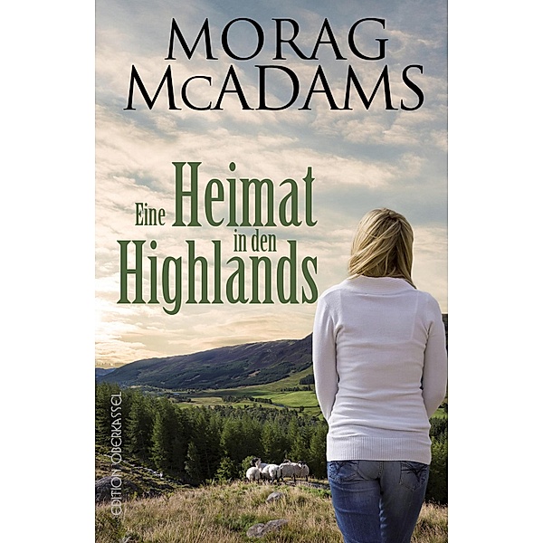 Eine Heimat in den Highlands, Morag McAdams