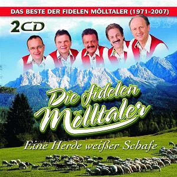 Eine Herde Weißer Schafe - Das Beste (1971-2007), Die fidelen Mölltaler