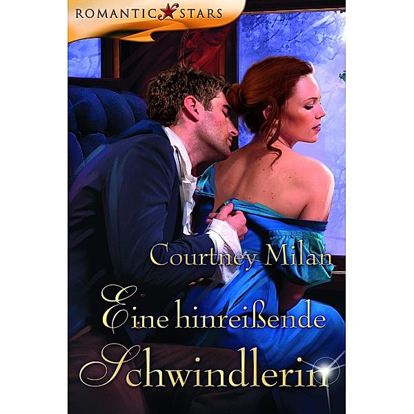 Eine hinreißende Schwindlerin, Courtney Milan