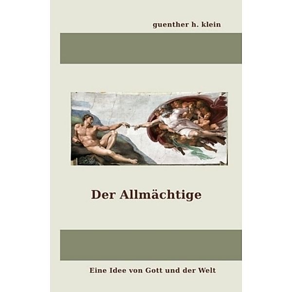 Eine Idee von Gott, guenther klein