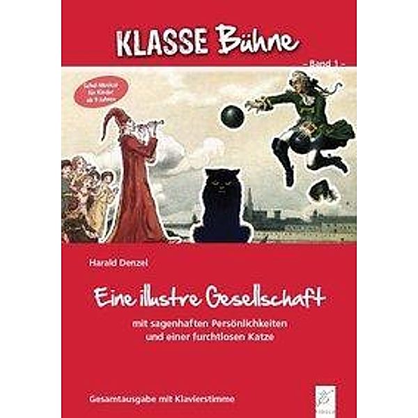 Eine illustre Gesellschaft, Gesamtausgabe mit Klavierstimme, Harald Denzel