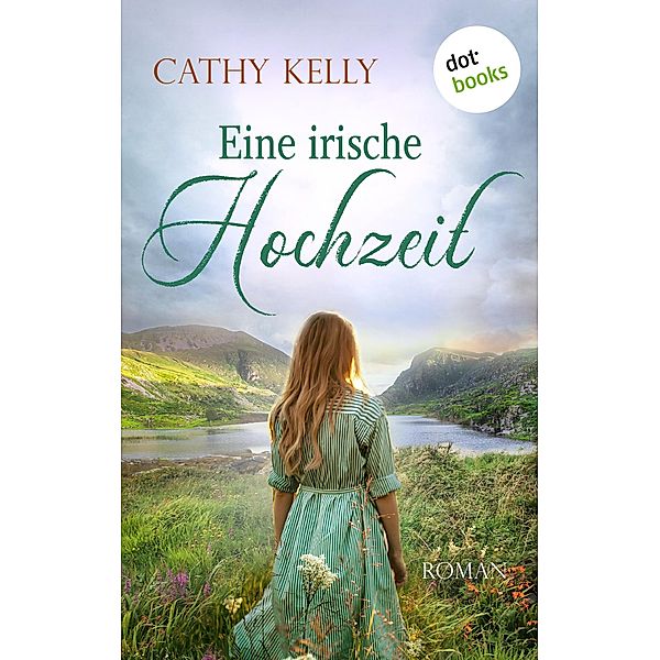 Eine irische Hochzeit, Cathy Kelly
