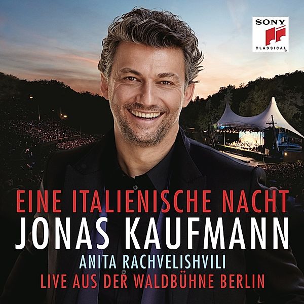 Eine Italienische Nacht-Live A.D.Waldbühne Berlin, Jonas Kaufmann