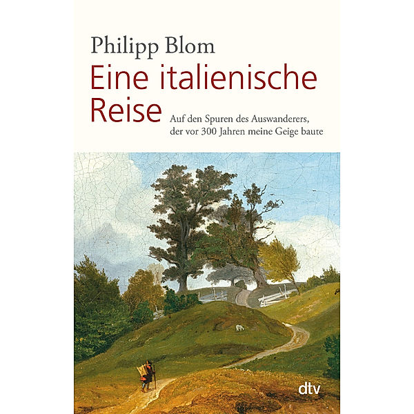 Eine italienische Reise, Philipp Blom