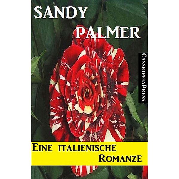 Eine italienische Romanze, Sandy Palmer