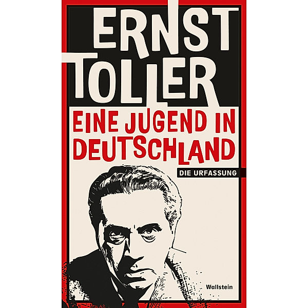 Eine Jugend in Deutschland, Ernst Toller