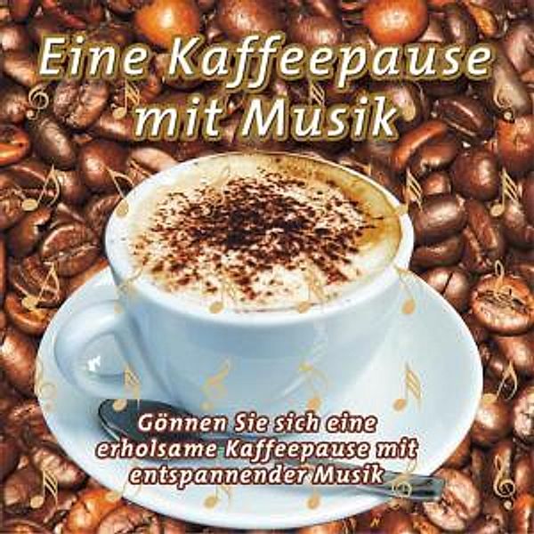 Eine Kaffeepause Mit Musik, Diverse Interpreten