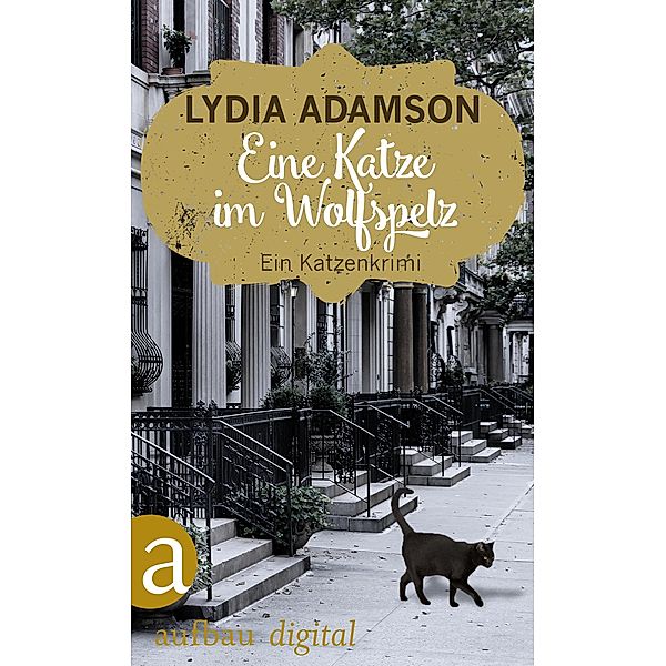 Eine Katze im Wolfspelz / Alice Nestleton ermittelt Bd.3, Lydia Adamson