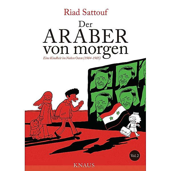 Eine Kindheit im Nahen Osten (1984 - 1985) / Der Araber von morgen Bd.2, Riad Sattouf