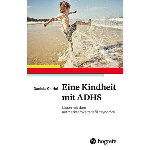 Eine Kindheit mit ADHS, Daniela Chirici