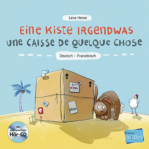 Eine Kiste Irgendwas, Deutsch-Französisch, m. Audio-CD, Lena Hesse