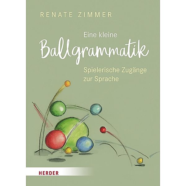 Eine kleine Ballgrammatik, Renate Zimmer