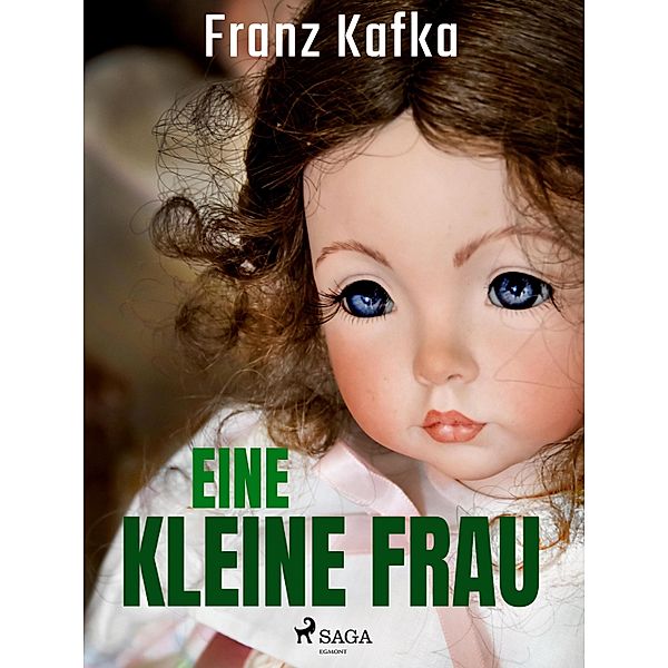 Eine kleine Frau, Franz Kafka