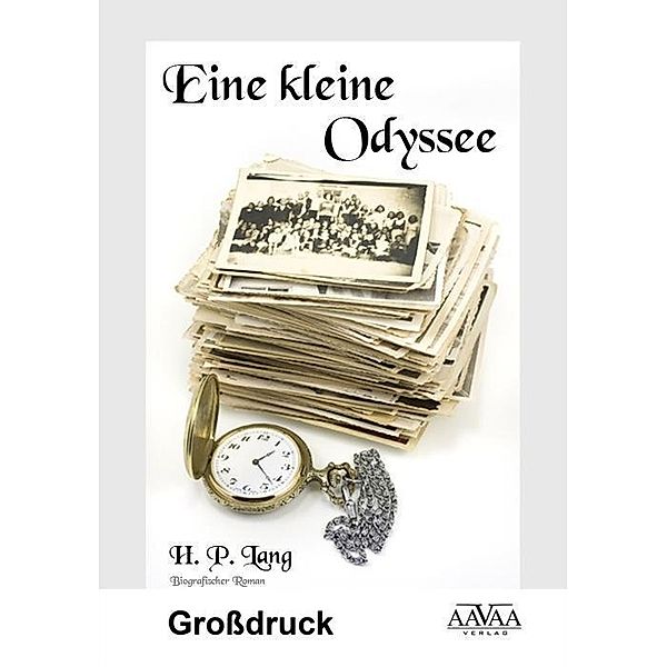 Eine kleine Odyssee - Großdruck, H. P. Lang