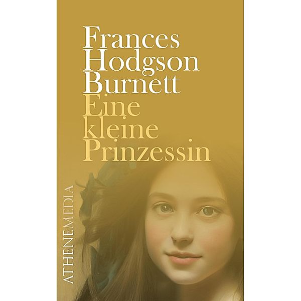 Eine kleine Prinzessin, Frances Hodgson Burnett