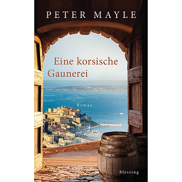 Eine korsische Gaunerei / Sam Levitt Bd.3, Peter Mayle