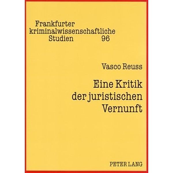 Eine Kritik der juristischen Vernunft, Vasco Reuss