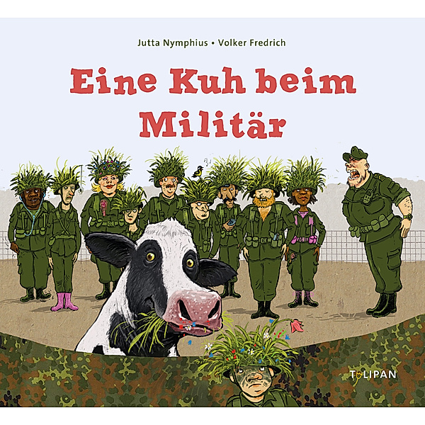 Eine Kuh beim Militär, Jutta Nymphius
