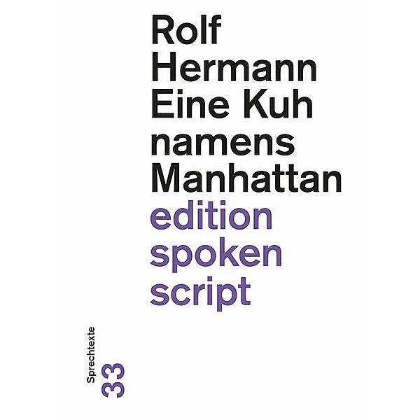 Eine Kuh namens Manhattan, Rolf Hermann