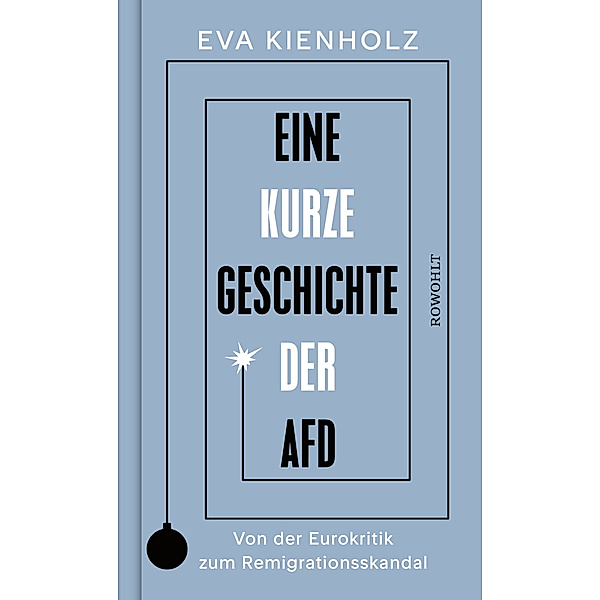 Eine kurze Geschichte der AfD, Eva Kienholz
