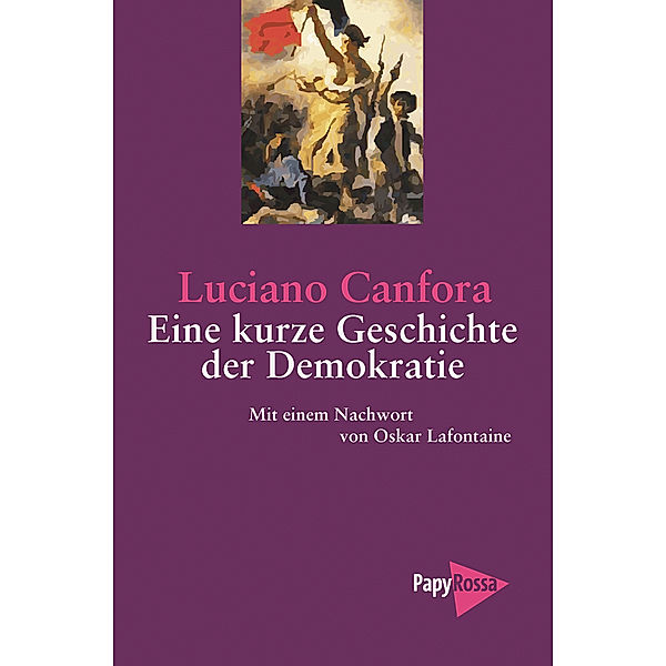 Eine kurze Geschichte der Demokratie, Luciano Canfora