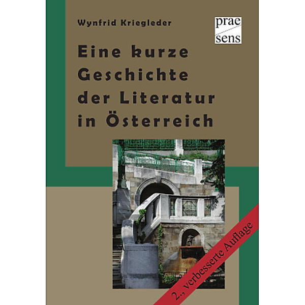 Eine kurze Geschichte der Literatur in Österreich, Wynfrid Kriegleder