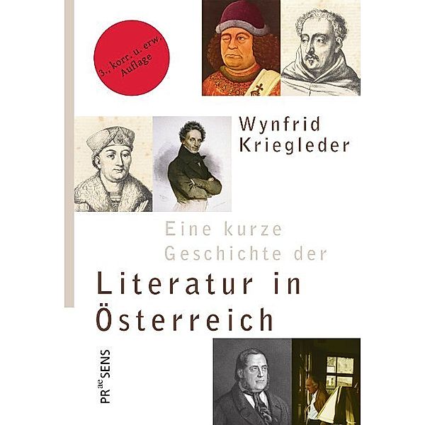 Eine kurze Geschichte der Literatur in Österreich, Wynfrid Kriegleder