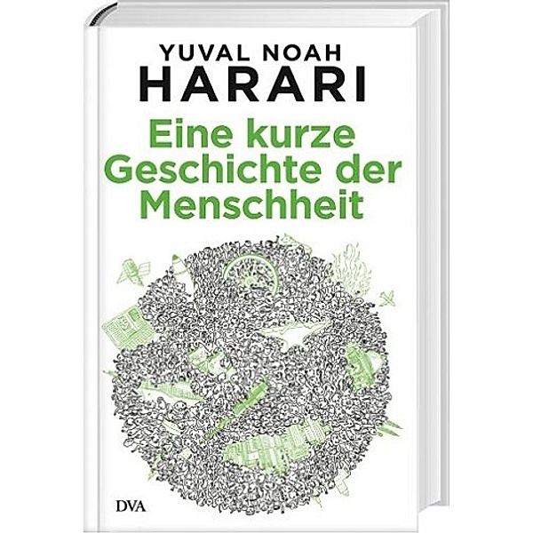 Eine kurze Geschichte der Menschheit, Yuval Noah Harari