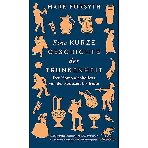 Eine kurze Geschichte der Trunkenheit, Mark Forsyth