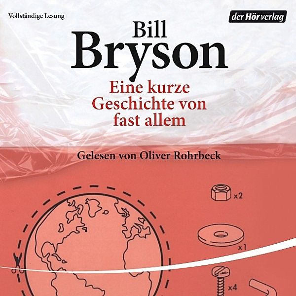 Eine kurze Geschichte von fast allem, Bill Bryson