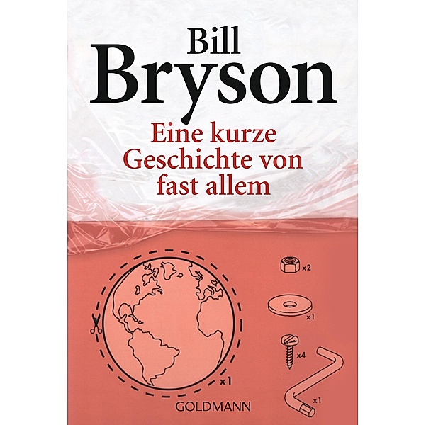 Eine kurze Geschichte von fast allem, Bill Bryson