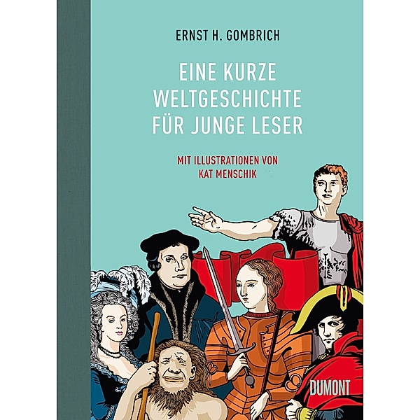 Eine kurze Weltgeschichte für junge Leser, Ernst H. Gombrich