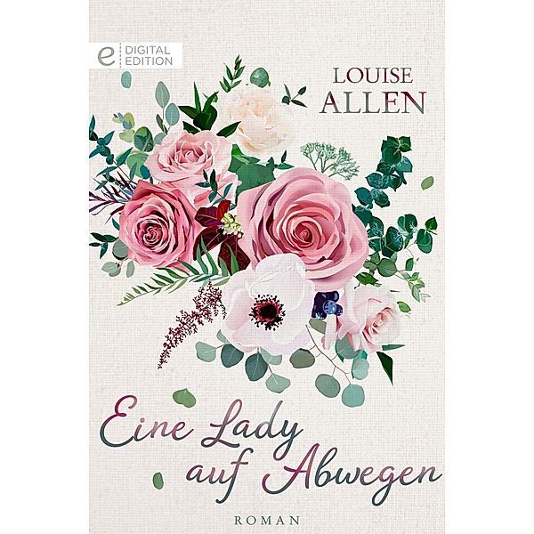 Eine Lady auf Abwegen, Louise Allen