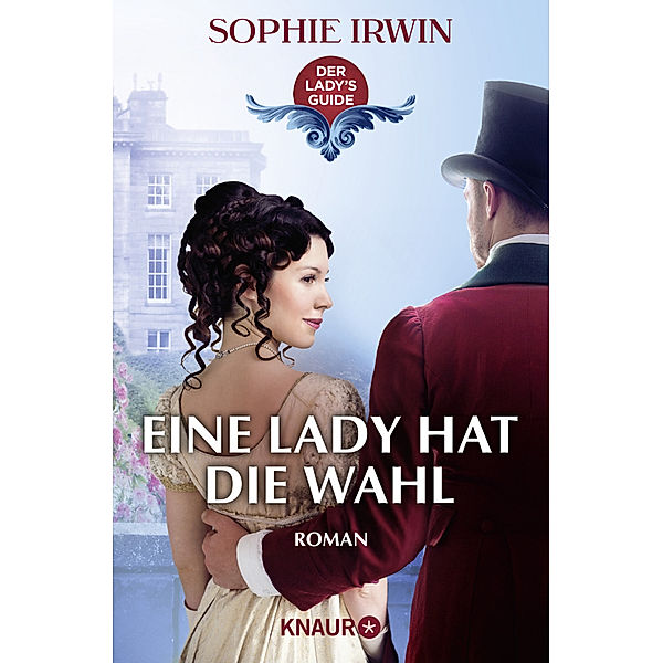 Eine Lady hat die Wahl, Sophie Irwin