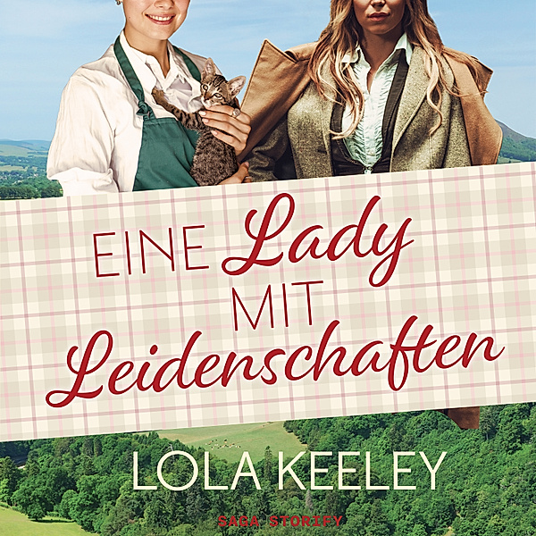 Eine Lady mit Leidenschaften, Lola Keeley