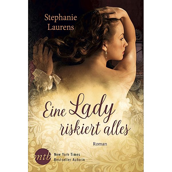 Eine Lady riskiert alles, Stephanie Laurens