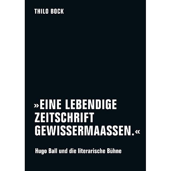 Eine lebendige Zeitschrift gewissermaassen., Thilo Bock