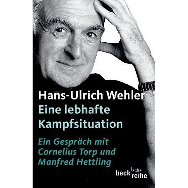 Eine lebhafte Kampfsituation, Hans-Ulrich Wehler