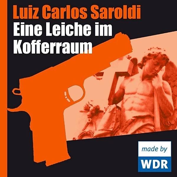 Eine Leiche im Kofferraum, Luiz Carlos Saroldi